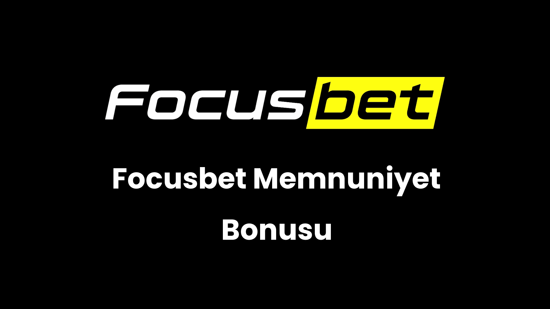 focusbet memnuniyet bonusu 142