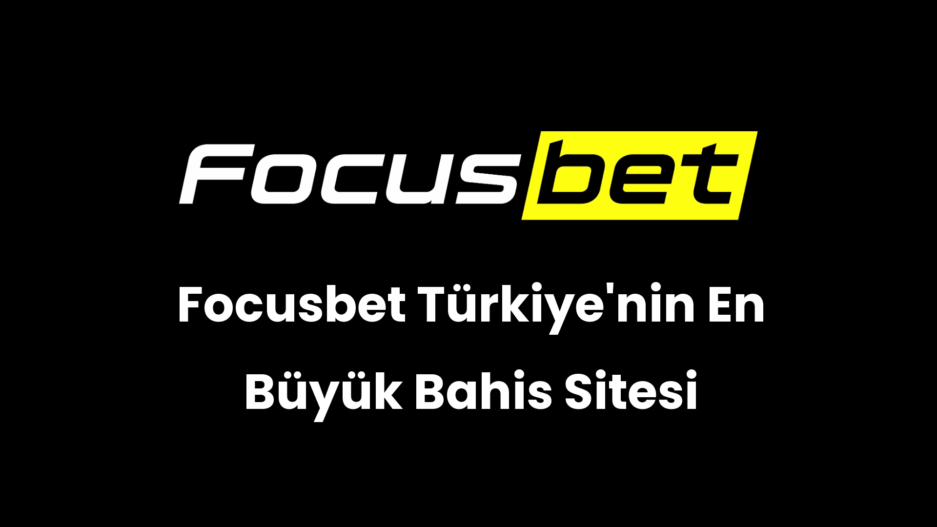 focusbet turkiyenin en buyuk bahis sitesi 162